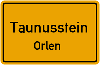 Ortsschild Taunusstein Orlen