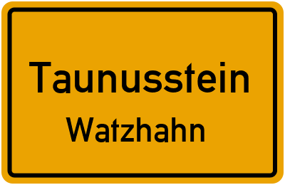 Ortsschild Taunusstein Watzhahn