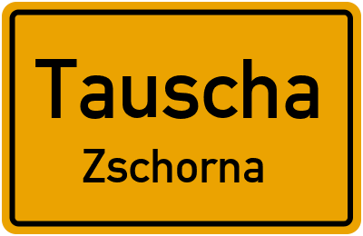 Straßenverzeichnis Tauscha Zschorna