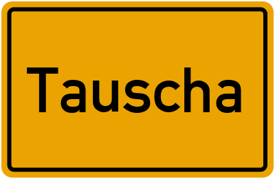Tauscha in Sachsen erkunden