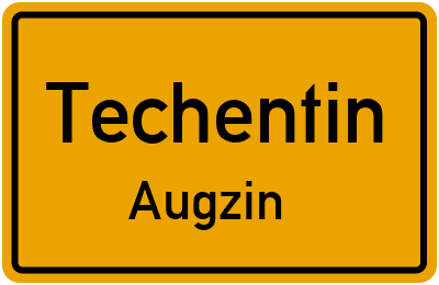 Straßenverzeichnis Techentin Augzin