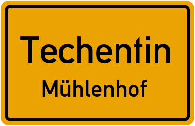 Straßenverzeichnis Techentin Mühlenhof