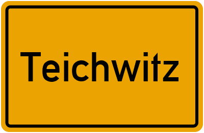 Teichwitz in Thüringen