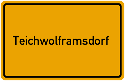 Teichwolframsdorf in Thüringen