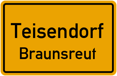 Straßenverzeichnis Teisendorf Braunsreut