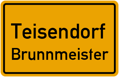 Ortsschild Teisendorf Brunnmeister