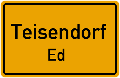 Ortsschild Teisendorf Ed