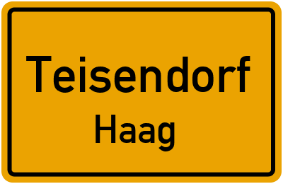 Ortsschild Teisendorf Haag