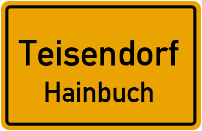 Ortsschild Teisendorf Hainbuch