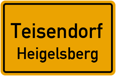 Ortsschild Teisendorf Heigelsberg
