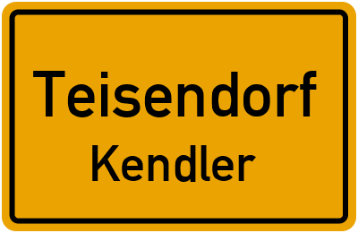 Ortsschild Teisendorf Kendler