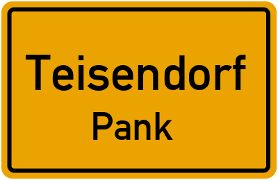 Ortsschild Teisendorf Pank
