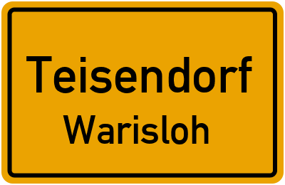 Ortsschild Teisendorf Warisloh