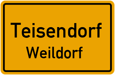 Ortsschild Teisendorf Weildorf