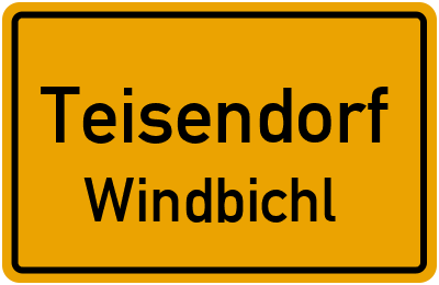 Ortsschild Teisendorf Windbichl