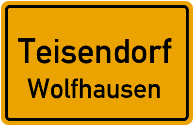 Ortsschild Teisendorf Wolfhausen