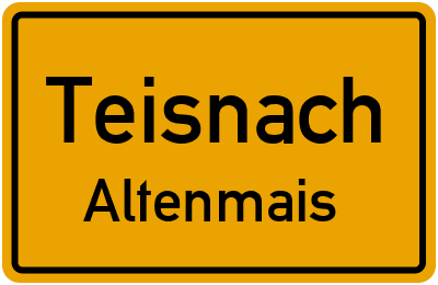 Straßenverzeichnis Teisnach Altenmais