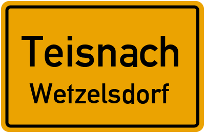 Straßenverzeichnis Teisnach Wetzelsdorf