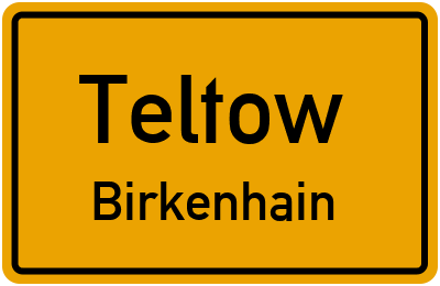 Straßenverzeichnis Teltow Birkenhain