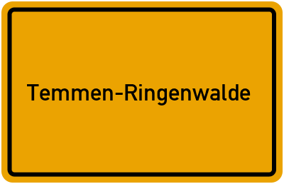 Ortsschild von Gemeinde Temmen-Ringenwalde in Brandenburg