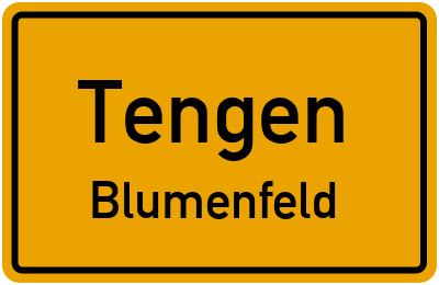 Ortsschild Tengen Blumenfeld