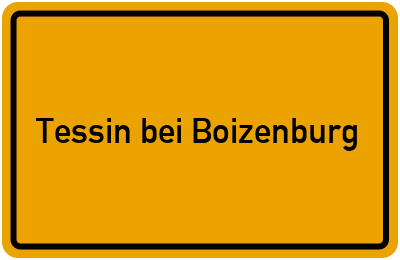 Ortsschild von Gemeinde Tessin bei Boizenburg in Mecklenburg-Vorpommern