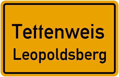 Ortsschild Tettenweis Leopoldsberg