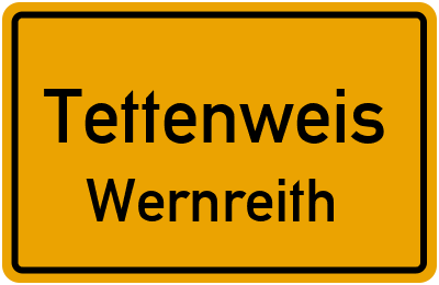 Ortsschild Tettenweis Wernreith