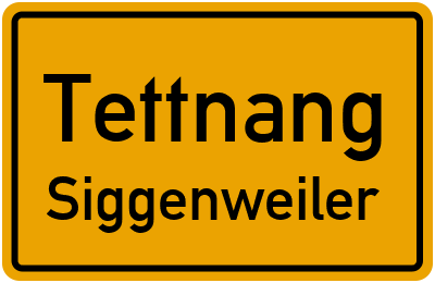 Ortsschild Tettnang Siggenweiler