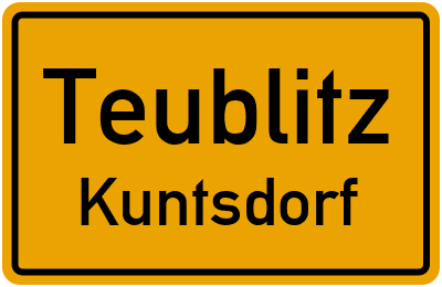 Ortsschild Teublitz Kuntsdorf
