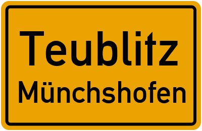 Ortsschild Teublitz Münchshofen