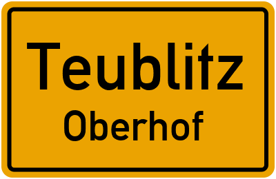 Ortsschild Teublitz Oberhof