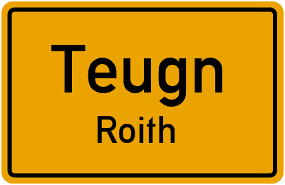 Straßenverzeichnis Teugn Roith