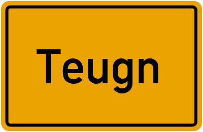Ortsschild von Teugn in Bayern