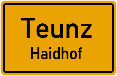 Ortsschild Teunz Haidhof
