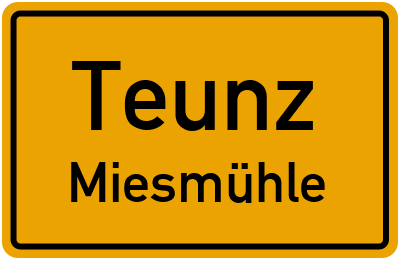 Straßenverzeichnis Teunz Miesmühle