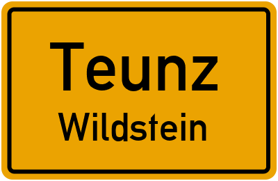 Ortsschild Teunz Wildstein