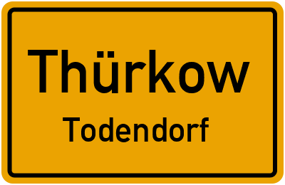 Straßenverzeichnis Thürkow Todendorf
