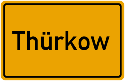 Thürkow in Mecklenburg-Vorpommern