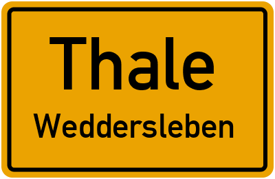 Straßenverzeichnis Thale Weddersleben