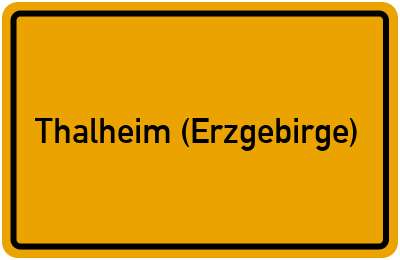 Thalheim (Erzgebirge) in Sachsen erkunden