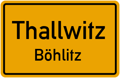 Straßenverzeichnis Thallwitz Böhlitz
