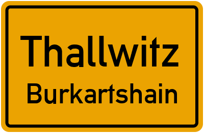 Straßenverzeichnis Thallwitz Burkartshain