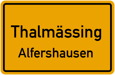 Ortsschild Thalmässing Alfershausen
