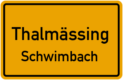 Straßenverzeichnis Thalmässing Schwimbach