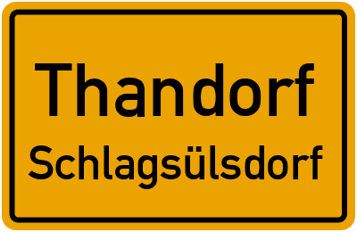Straßenverzeichnis Thandorf Schlagsülsdorf