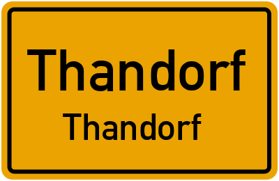 Straßenverzeichnis Thandorf Thandorf