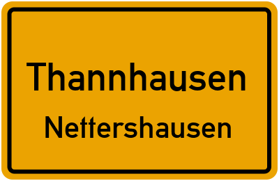 Ortsschild Thannhausen Nettershausen