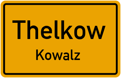 Straßenverzeichnis Thelkow Kowalz