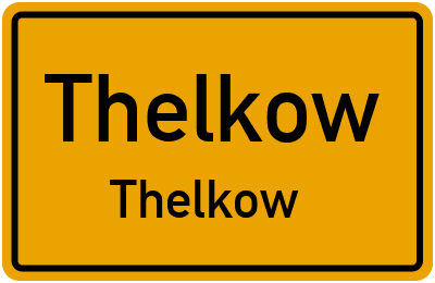 Straßenverzeichnis Thelkow Thelkow